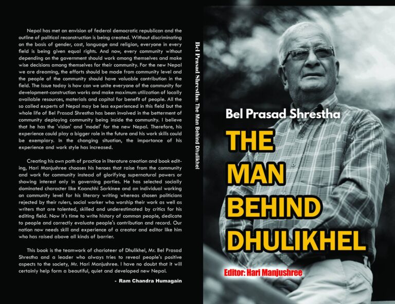 Bel Prasad Shrestha – The Man Behind Dhulikhel